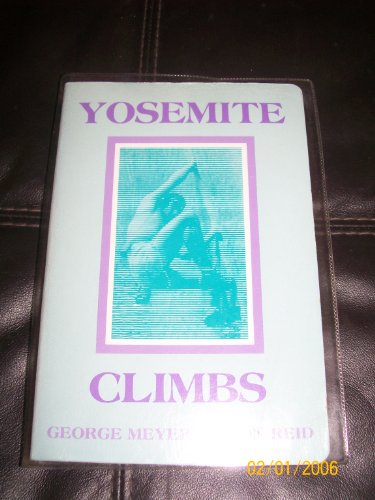 9780934641050: Yosemite Climbs: Guide Book