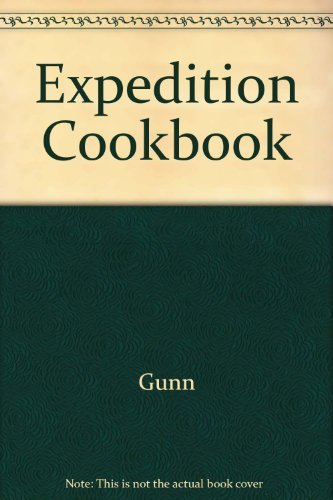 9780934641081: The Expedition Cookbook
