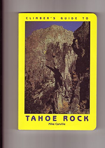 9780934641135: Climber's Guide to Tahoe Rock
