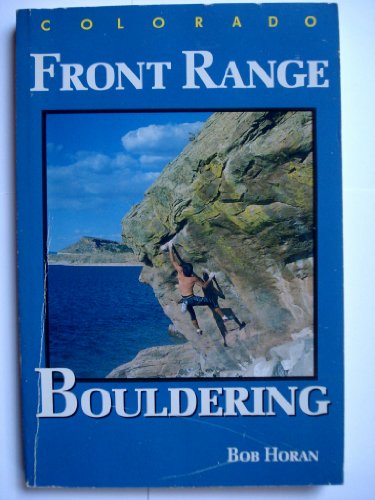 Stock image for Front Range Bouldering for sale by Take Five Books