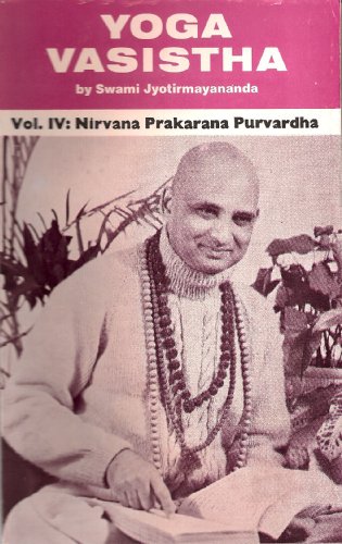 Imagen de archivo de Yoga Vasistha, Vol. 4: Nirvana Prakarana Purvardha a la venta por HPB-Emerald