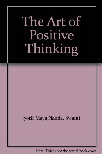 Imagen de archivo de The Art of Positive Thinking a la venta por ThriftBooks-Atlanta