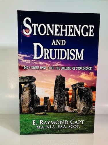 Imagen de archivo de Stonehenge and Druidism - Did a Divine Hand guide the building of Stonehenge? a la venta por Front Cover Books