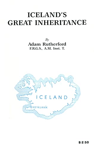 Stock image for Iceland's Great Inheritance for sale by 4 THE WORLD RESOURCE DISTRIBUTORS