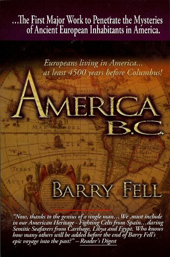 America B. C. (9780934666558) by Fell, Barry