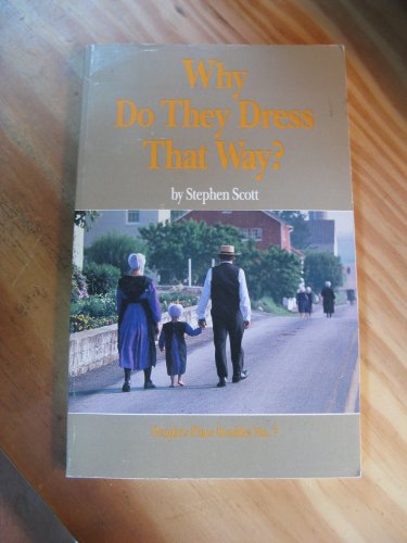 Stock image for Why Do They Dress That Way? (People's Place Booklet, No 7) for sale by SecondSale