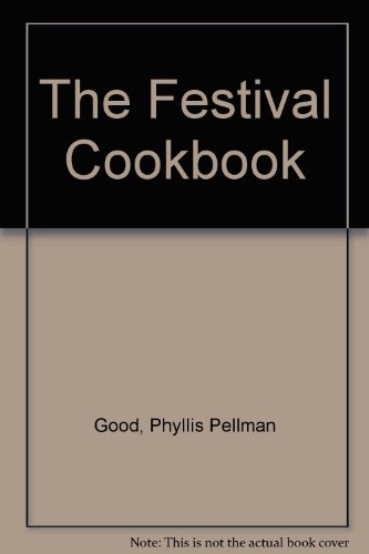 Beispielbild fr The Festival Cookbook zum Verkauf von Wonder Book
