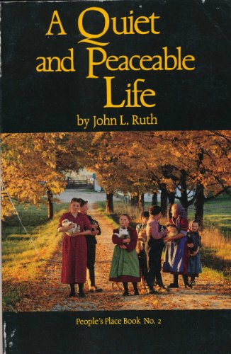 9780934672252: Quiet and Peaceable Life