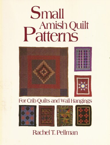 Stock image for Small Amish Quilt Patterns for sale by Wonder Book
