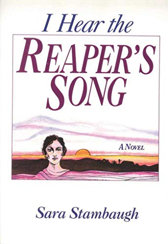 Beispielbild fr I Hear the Reaper's Song zum Verkauf von Thomas F. Pesce'