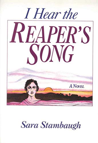 Imagen de archivo de I Hear the Reaper's Song: A Novel a la venta por SecondSale