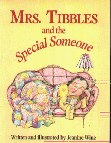 9780934672542: Mrs. Tibbles and the Special Someone