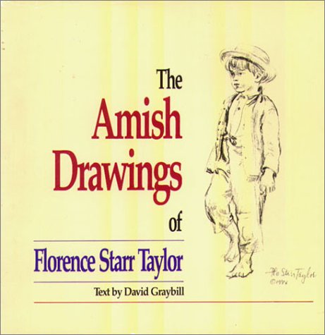 Beispielbild fr Amish Drawings of Florence Starr Taylor zum Verkauf von Front Cover Books