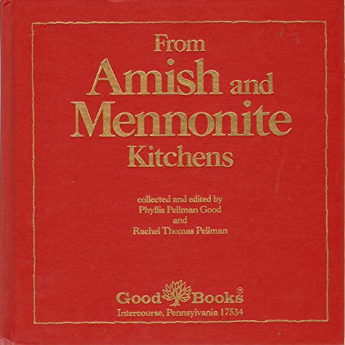 Beispielbild fr From Amish and Mennonite Kitchens zum Verkauf von Mark Henderson