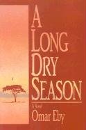 A Long Dry Season