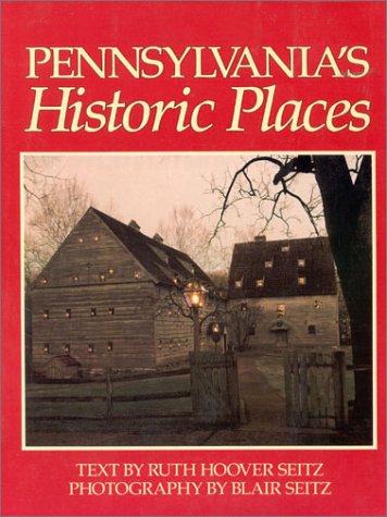 Stock image for Pennsylvania's Historic Places for sale by Library House Internet Sales