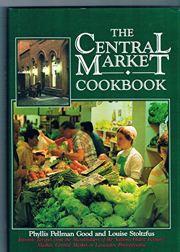 Beispielbild fr The Central Market Cookbook zum Verkauf von Better World Books