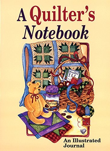 9780934672849: A Quilter's Notebook