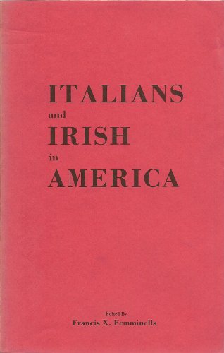 Stock image for Italians and Irish in America for sale by Catnap Books