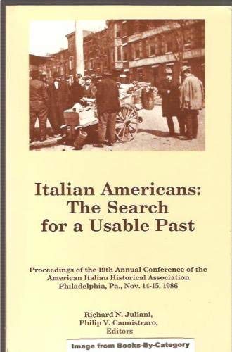 Beispielbild fr Italian Americans: The search for a Usable Past zum Verkauf von The Way We Were Bookshop