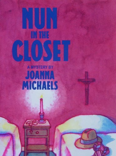 Stock image for Nun in the Closet: A Mystery for sale by ThriftBooks-Dallas