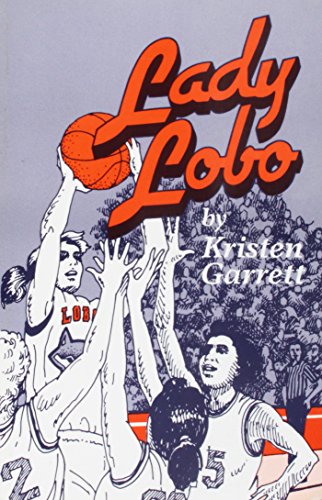 Stock image for Lady Lobo for sale by Better World Books: West