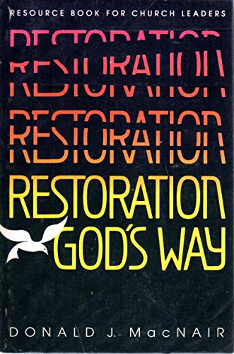 Beispielbild fr Restoration God's Way: resource book for church leaders zum Verkauf von Book Catch & Release