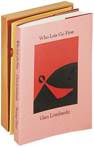 Stock image for Who Lets go First & Who Lets go First, Volume II: Instructions for Throwing a Hexagram for sale by Grey Matter Books