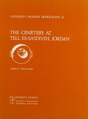 9780934718325: The Cemetery at Tell es-Sa'idiyeh, Jordan (University Museum Monographs : No. 41)
