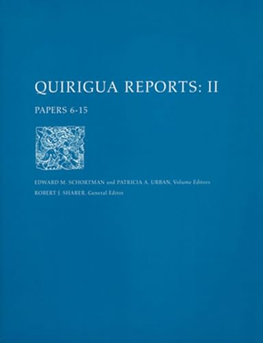 Stock image for Quirigua Reports, Volume II for sale by ISD LLC