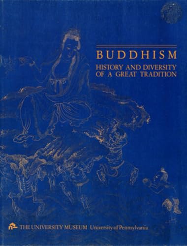 Beispielbild fr Buddhism : History and Diversity of a Great Tradition zum Verkauf von Better World Books