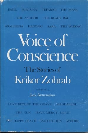 9780934728096: Voice of conscience: The stories of Krikor Zohrab