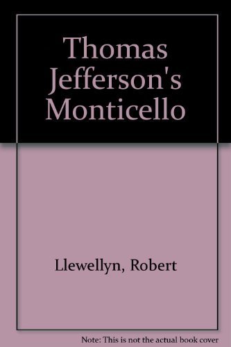 9780934738040: Thomas Jefferson's Monticello