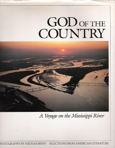 Beispielbild fr God of the country: A voyage on the Mississippi River zum Verkauf von Better World Books