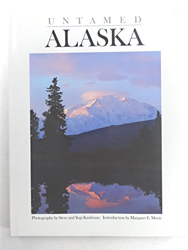 Stock image for Untamed Alaska for sale by Better World Books: West