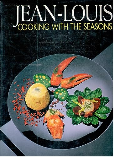 9780934738491: Jean-Louis, Cooking With the Seasons