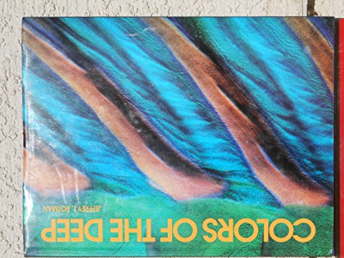 Colors of the Deep (9780934738873) by Rotman, Jeffrey L.; Levine, Joseph