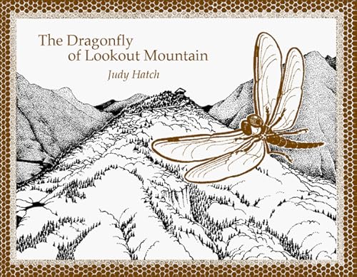 9780934747424: The Dragonfly of Lookout Mountain