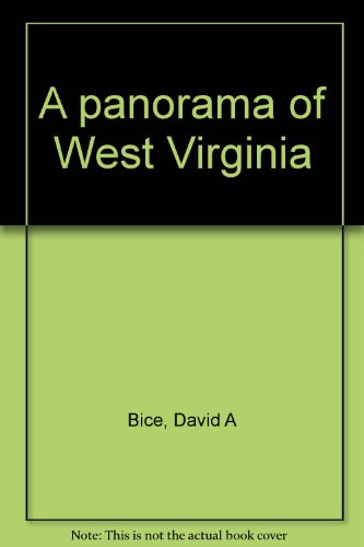 Stock image for A panorama of West Virginia for sale by ThriftBooks-Dallas