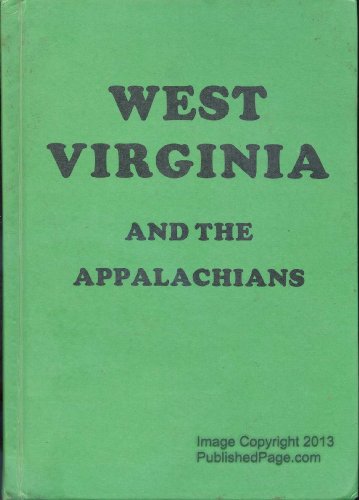 Imagen de archivo de West Virginia and the Appalachians a la venta por Wonder Book