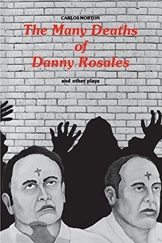 Imagen de archivo de The Many Deaths of Danny Rosales : And Other Plays a la venta por Better World Books: West
