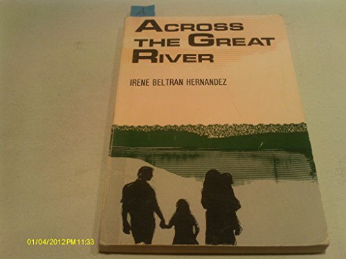 Imagen de archivo de Across the Great River a la venta por Better World Books