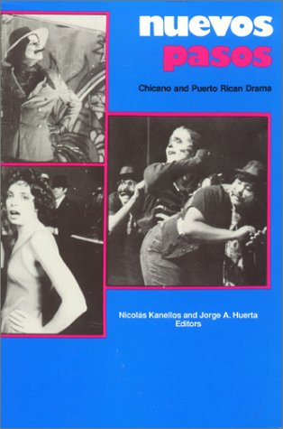 Beispielbild fr Nuevos Pasos: Chicano and Puerto Rican Drama zum Verkauf von Wonder Book