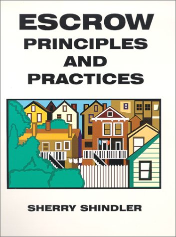 Stock image for Escrow Principles and Practices for sale by HPB-Red