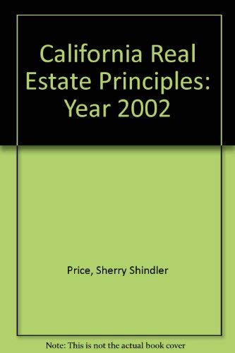 Beispielbild fr California Real Estate Principles: Year 2002 zum Verkauf von The Book Spot