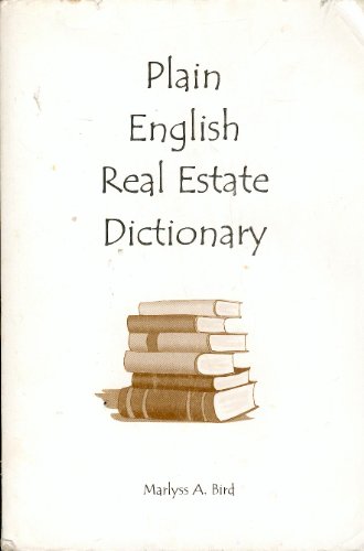 Imagen de archivo de Plain English Real Estate Dictionary a la venta por Better World Books: West
