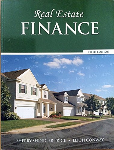Beispielbild fr Real Estate Finance 5th Edition zum Verkauf von Half Price Books Inc.