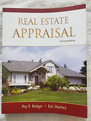 Imagen de archivo de Real Estate Appraisal 5th Edition Roy K. Bottger and Eric Sharkey a la venta por Vintage Book Shoppe