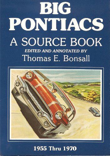 Stock image for Big Pontiacs: 1955-1970 for sale by ThriftBooks-Atlanta