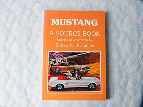 Stock image for Mustang: A Source Book for sale by ThriftBooks-Atlanta